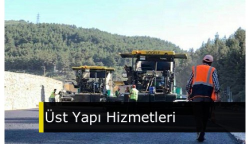 Üst Yapı Hizmetleri